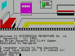 Mysterious Adventures No. 11 - Waxworks (1983)(Channel 8 Software)